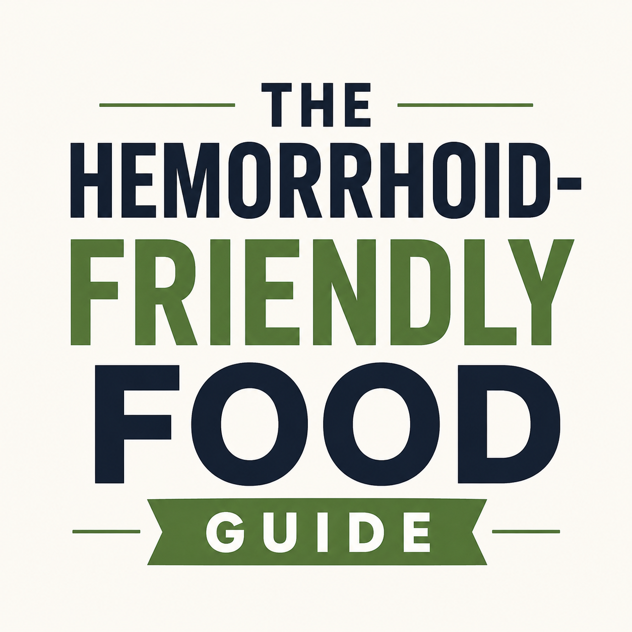 EBOOK - The Hemorrhoid-Friendly Food Guide